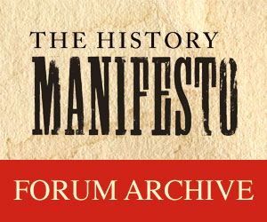 The History Manifesto forum archive