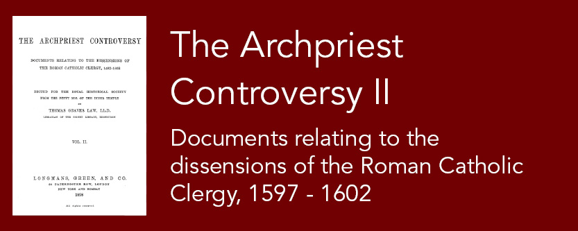 Dissensions of the Roman Catholic Clergy, 1597-1602