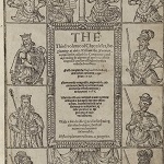 Holinshed, Raphael. The first and second volumes of Chronicles. [[London]: [by Henry Denham], for John Harison, George Bishop, Rafe Newberry, Henry Denham, and Thomas Woodcock, 1587].