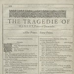 Shakespeare, William. The Tragedie of Hamlet, Prince of Denmark. In Mr. William Shakespeares comedies, histories, & tragedies: published according to the true originall copies. London: Isaac Jaggard and Edward Blount, 1623.