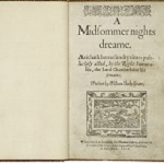 Shakespeare, William. A Midsommer nights dreame. London: [by Richard Bradock] for Thomas Fisher, 1600.