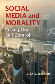 Social Media and Morality - Losing our Self Control