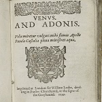 Shakespeare, William. Venus and Adonis. London: [R. Bradocke] for William Leake, 1599.