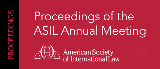 Proceedings of the ASIL Annual Meeting