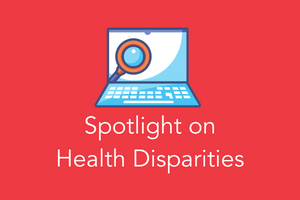 JME Spotlight on health disparities