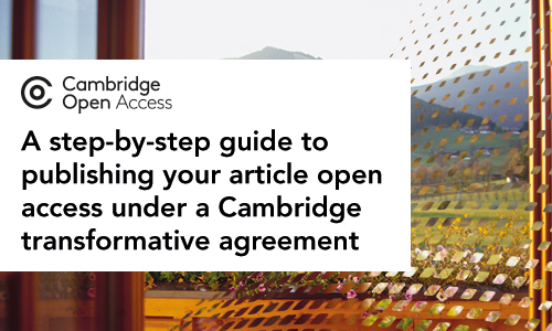 A step by step guide to publishing open access under a Cambridge agreement