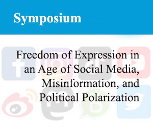Freedom of Expression in an Age of Social Media, Misinformation, and Political Polarization banner