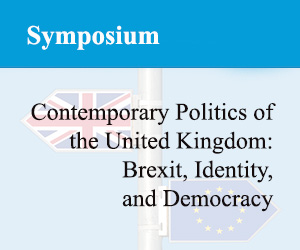 The Contemporary Politics of the United Kingdom: Brexit, Identity, and Democracy