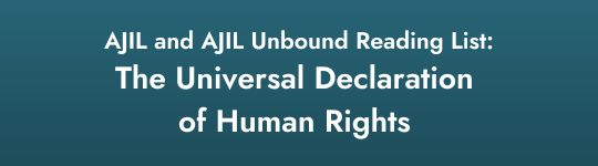 Banner linking to a collection of AJIL and Unbound human rights articles