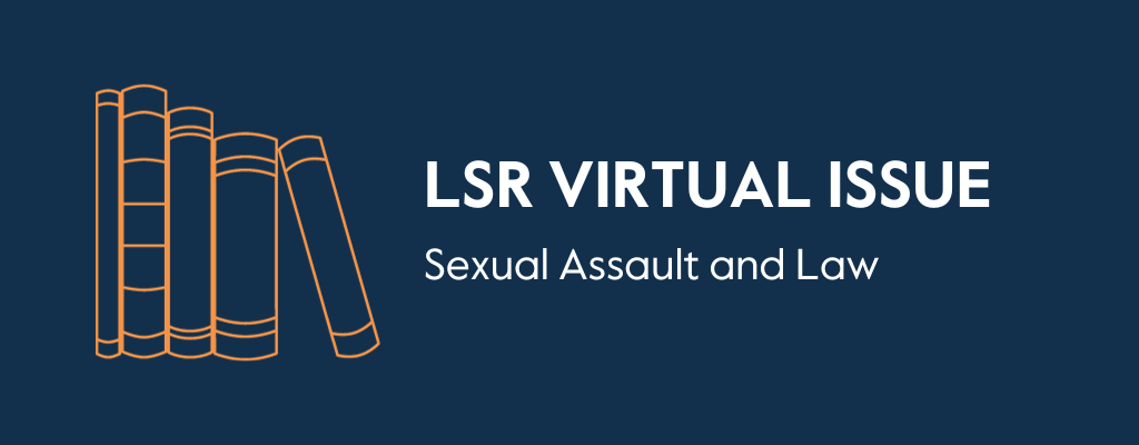 LSR virtual collection - sexual assault and the law
