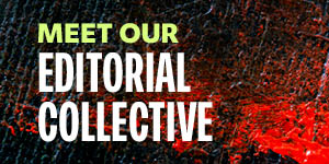 Meet the Editorial Collective