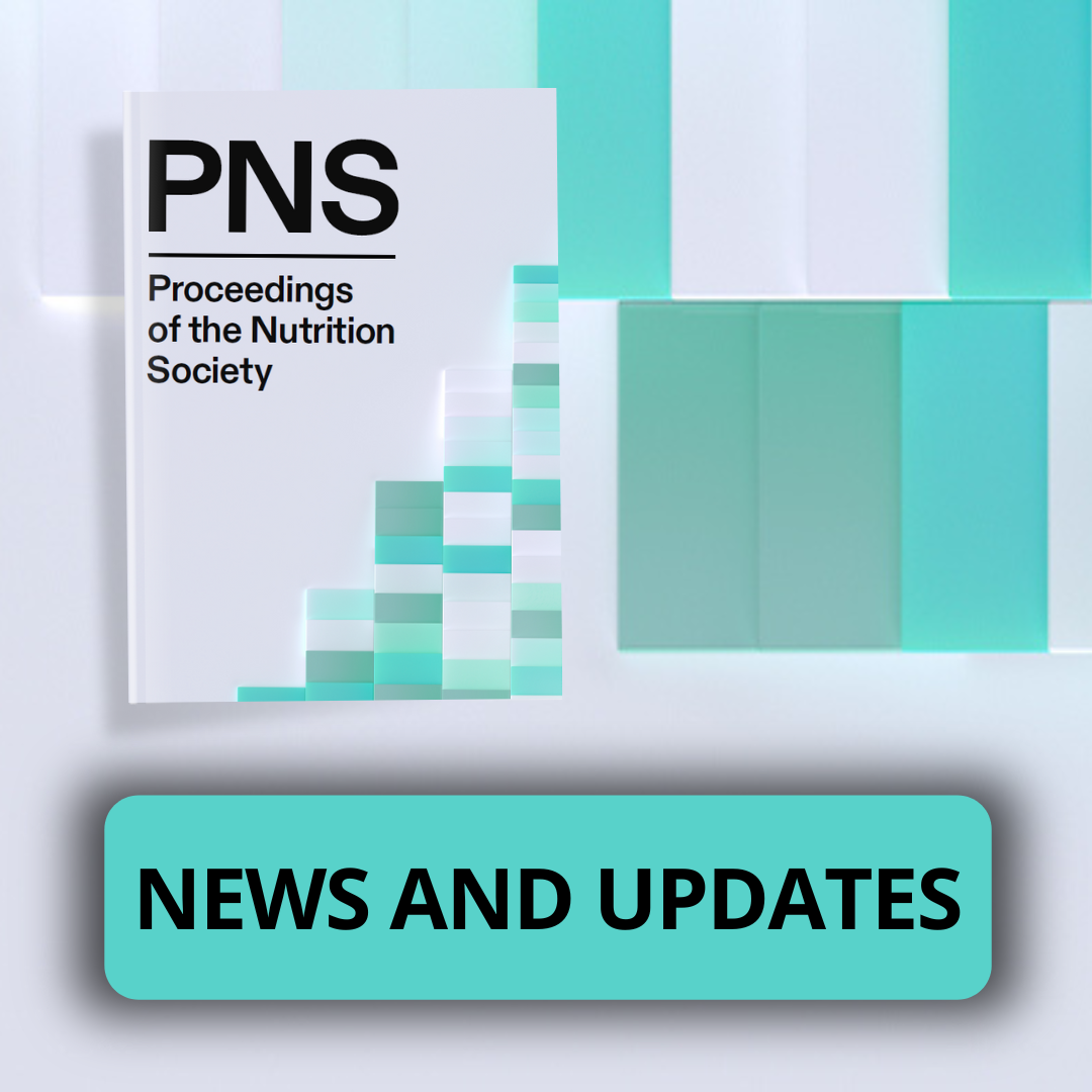 Register for news and updates from Proceedings of the Nutrition Society
