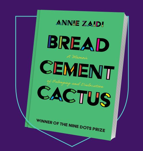 Bread Cement Cactus by Annie Zaidi